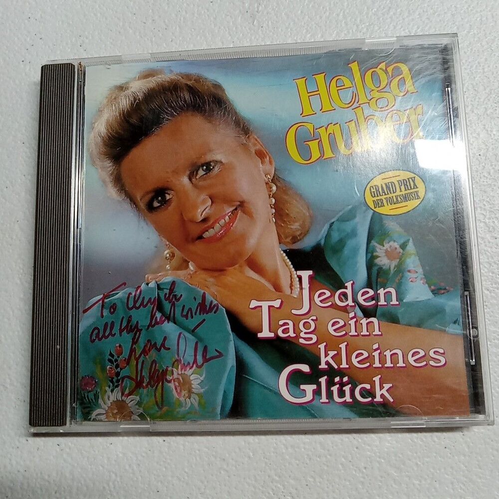 Helga Gruber - Jeden Tag ein kleines Glück  Signed